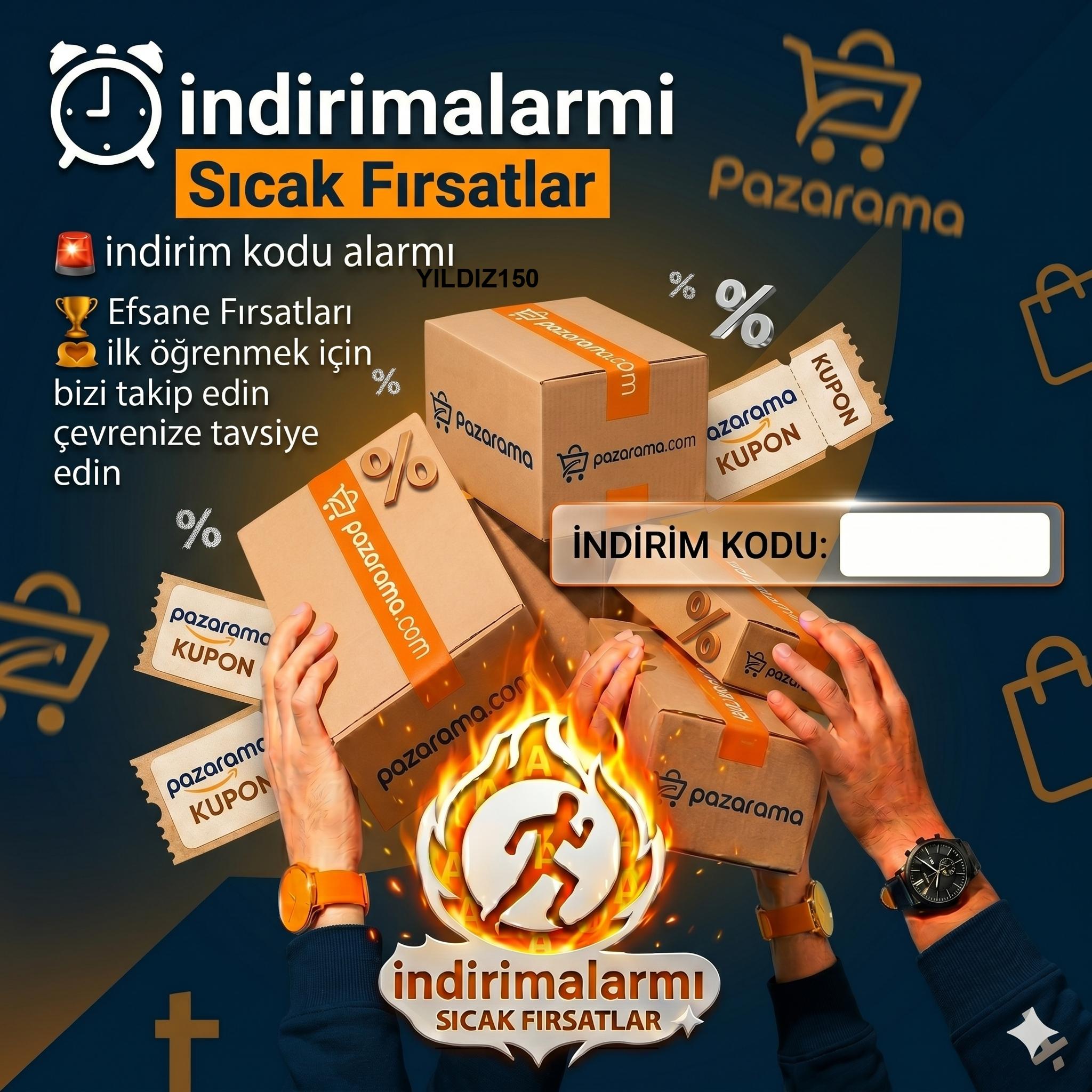 YILDIZ150 koduyla Pazaramada 750 TL ve üzeri 150 TL indirim